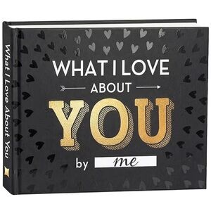 What I Love about You Book - Gifts for Him, Her - Fill-in-the-Blank Book. NEW